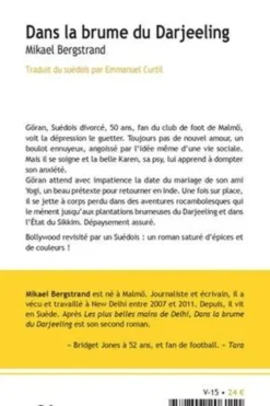 Dans la brume de Darjeeling, Mikael Bergstrand