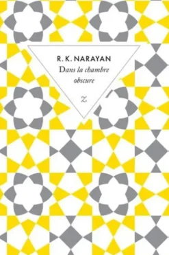 Dans la chambre obscure, Rasipuram-Krishnaswami Narayan