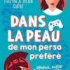 Dans la peau de mon perso préféré, Evelyne Guérif