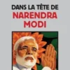 Dans la tête de Narendra Modi, Sophie Landrin
