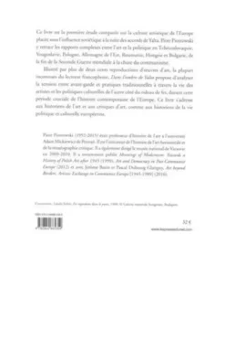 Dans l'ombre de Yalta. Art et avant-garde en Europe de l'Est (1945-1989), Piotr Piotrowski