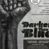 Darker than Blue. Edition collector, Matthieu Bitton