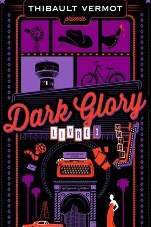 Dark Glory Tome 1, Thibault Vermot