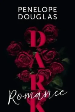 Dark Romance Tome 1 : Corrupt, Penelope Douglas
