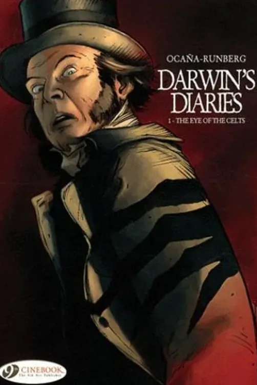 Darwin's Diaries Tome 1 : The Eye of the Celts. Edition en anglais, Eduardo Ocaña