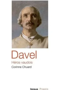 Davel, héros vaudois, Corinne Chuard