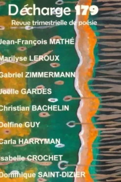 Décharge n°179, Collectif
