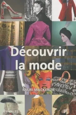 Découvrir la mode, Mairi Mackenzie