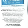 Décryptez le langage de votre chat ! 10 tests pour bien le comprendre, Valérie Dramard