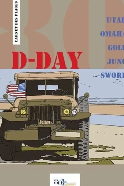 D-Day, Carnet des plages. 80ème anniversaire du débarquement, Adélaïde Lebrun