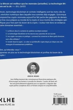 De la blockchain à crypto-investisseur. Comprendre la technologie blockchain et investir stratégiquement dans le Bitcoin, l'Ethereum, le Ripple, etc., Jens Helbig