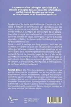 De la chirurgie spécialisée exclusive à la thérapie manuelle globale, Patrick Sinoé