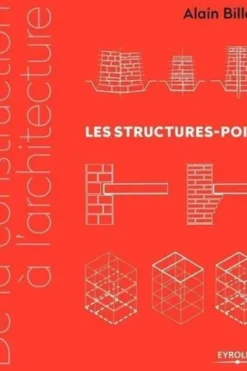 De la construction à l'architecture. Les structures-poids, Alain Billard