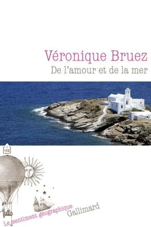 De l'amour et de la mer, Véronique Bruez
