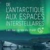 De l'Antarctique aux espaces interstellaires. Les bactéries du froid, Yvon Michel-Briand