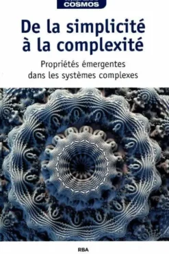 De la simplicité à la complexité, Collectif