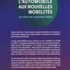 De l'automobile aux nouvelles mobilités. Un siècle de révolutions Valeo, Bénédicte Jourgeaud