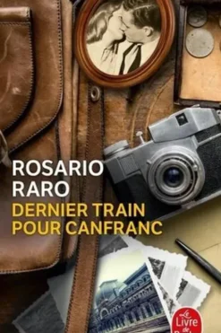 Dernier train pour Canfranc, Rosario Raro