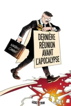 Dernière réunion avant l'apocalypse, Karibou