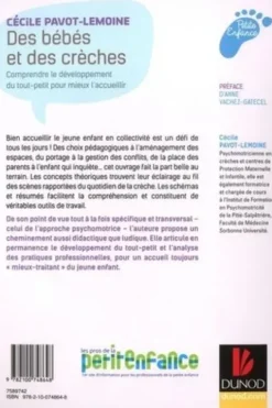 Des bébés et des crèches. Comprendre le développement du tout-petit pour mieux l'accueillir, Cécile Pavot-Lemoine