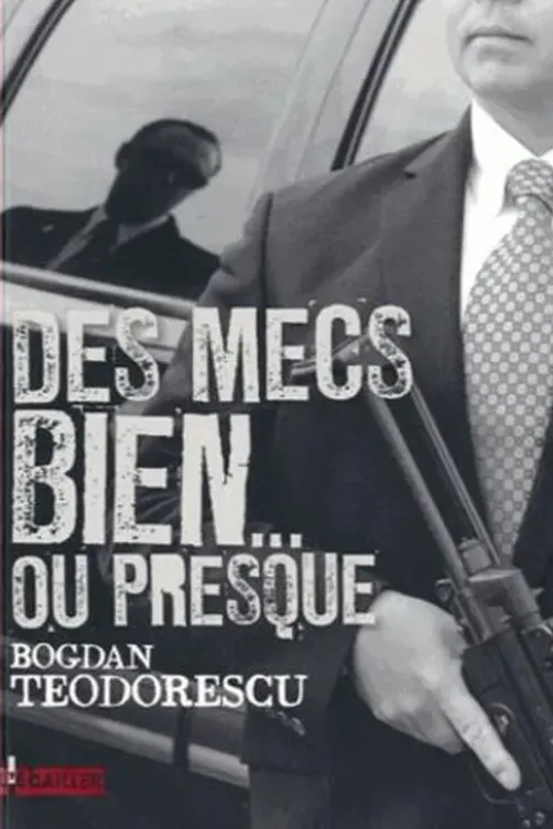 Des mecs bien, ou presque, Bogdan Teodorescu