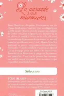 Destiny Tome 3 : La cascade aux murmures, Toni Blake