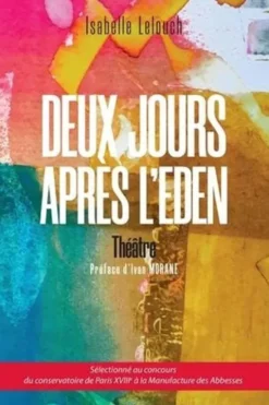 Deux jours apres l'Eden, Isabelle Lelouch