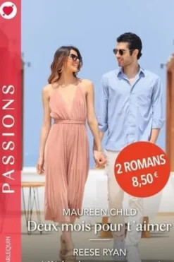 Deux mois pour t'aimer ; Alliée à son ennemi, Maureen Child