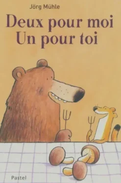 Deux pour moi, un pour toi -