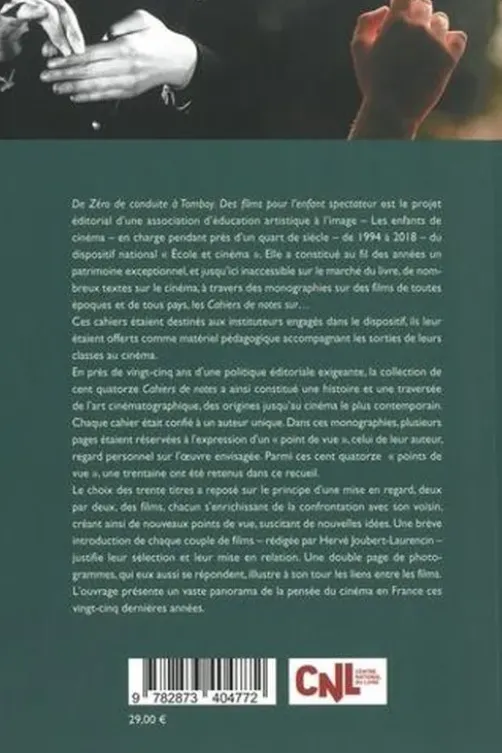 De Zéro de conduite à Tomboy. Des films pour l’enfant spectateur, Hervé Joubert-Laurencin