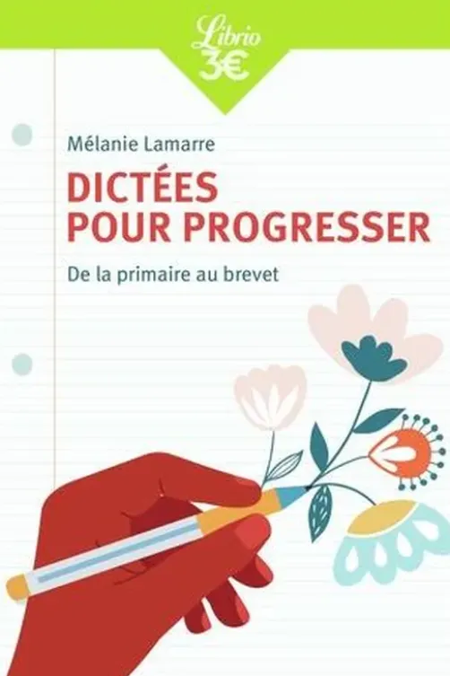 Dictées pour progresser, Mélanie Lamarre