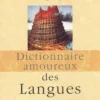 Dictionnaire amoureux des langues, Claude Hagège