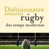 Dictionnaire amoureux du rugby des temps modernes, Daniel Herrero