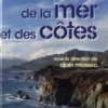 Dictionnaire de la mer et des côtes, Alain Miossec