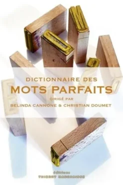 Dictionnaire des mots parfaits, Christian Doumet