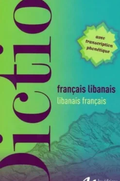 Dictionnaire français-libanais libanais-français, Jinane Chaker-Sultani