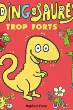 Dingosaures trop forts, Raphaël Fejtö