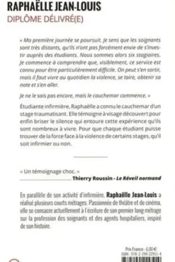 Diplôme délivré(e). Parole affranchie d'une étudiante infirmière, Raphaëlle Jean-Louis
