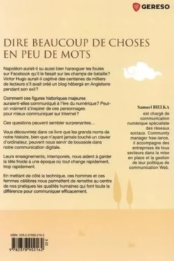 Dire beaucoup de choses en peu de mots. De Pythagore à l'abbé Pierre... ce que les grands personnages nous apprennent sur la communication numérique, Samuel Bielka