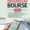 Démarrez en Bourse. 2e édition, Héloïse Bolle