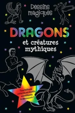 Dragons et créatures mythiques, Claudine Gandolfi