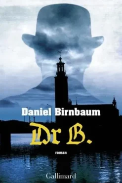 Dr B., Daniel Birnbaum