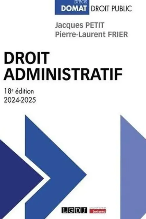 Droit administratif. Edition 2024-2025, Jacques Petit