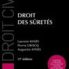 Droit des sûretés. 17e édition, Laurent Aynès
