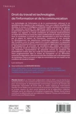 Droit du travail et technologies de l'information et de la communication, Bernard Bossu