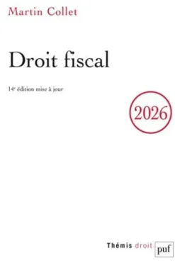 Droit fiscal. Edition 2026, Martin Collet