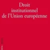 Droit institutionnel de l'Union européenne, Hélène Gaudin