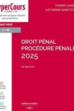 Droit pénal. Procédure pénale, Edition 2025, Thierry Garé