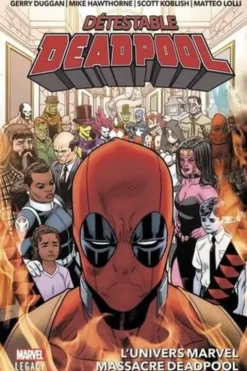 Détestable Deadpool Tome 3 : L'univers Marvel massacre Deadpool, Gerry Duggan