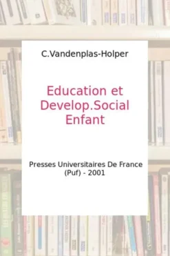 Éducation et developpement social de l'enfant, Christiane Vandenplas-Holper